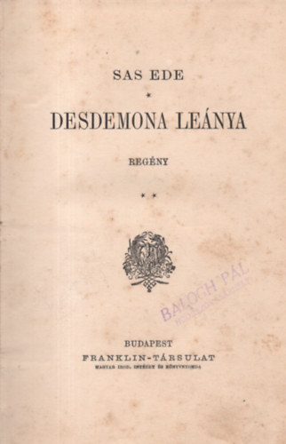 Sas Ede - Desdemona lenya