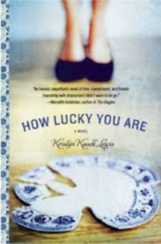 Kristyn Kusek Lewis - How lucky you re