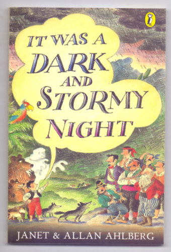 Janet & Allan Ahlberg - It was a Dark and Stormy Night