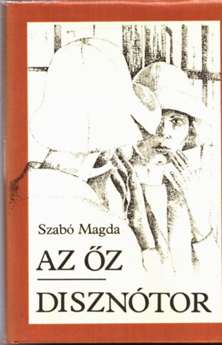 Szab Magda - Az z-Diszntor