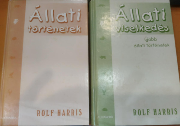 Rolf Harris; Mark Leigh; Mike Lepine - �llati t�rt�netek + �llati viselked�s (�jabb igaz �llatt�rt�netek)