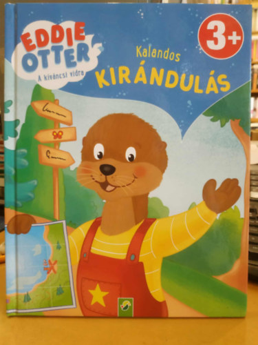 Jutta Langer Claudia Hornung - Eddie Otter a kíváncsi vidra: Kalandos kirándulás