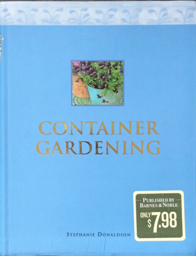 Stephanie Donaldson - Container gardening