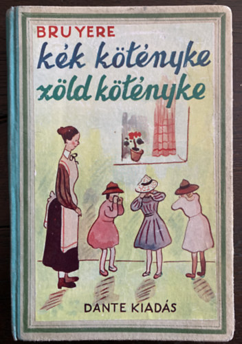 Andre Bruy�re - K�k k�t�nyke z�ld k�t�nyke