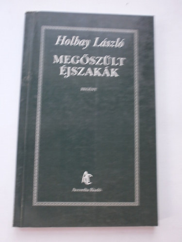 Holbay László - Megőszült éjszakák