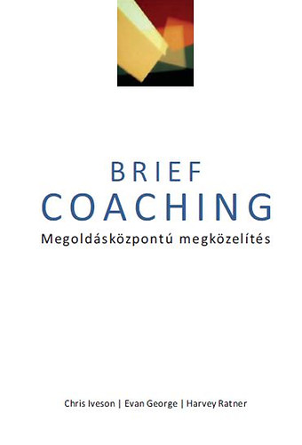 Harvey Ratney; Evan George; Chris Iveson - Brief coaching