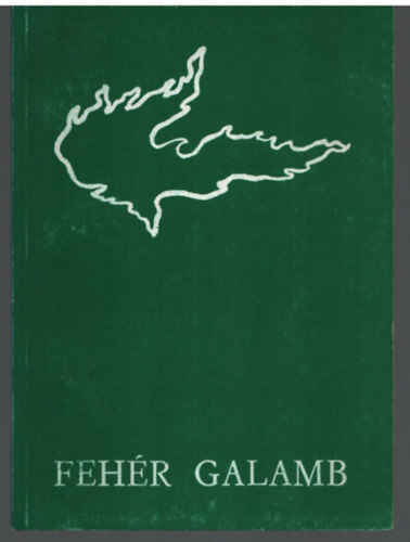 Battynyi Gza - Fehr galamb-versek