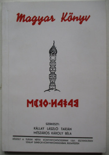 Kllay Lszl Tarjn; Mszros Kroly Bla  (szerk.) - Magyar knyv