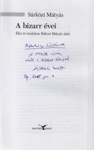 S�rk�zi M�ty�s - A bizarr �vei