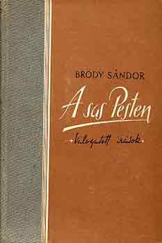 Bródy Sándor - A sas Pesten