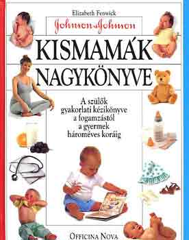 Elizabeth Fenwick - Kismamák nagykönyve