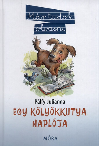 P�lfy Julianna - Egy k�ly�kkutya napl�ja