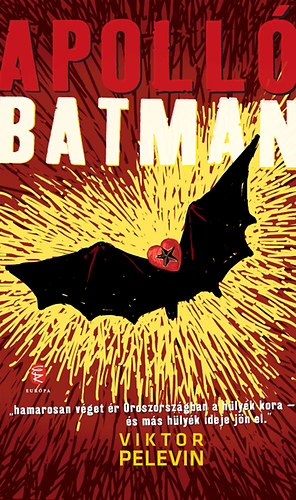 Viktor Pelevin - Apoll batman