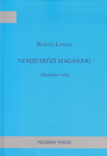 Burin Lszl - Nemzetkzi magnjog - ltalnos rsz