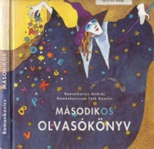 Romankovicsné Tóth Katalin Romankovics András - Másodikos olvasókönyv