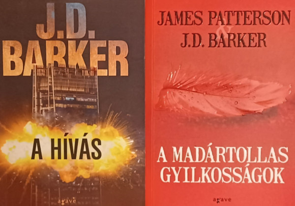 James Patterson J.D. Barker - A madrtollas gyilkossgok + A hvs  (2 m)