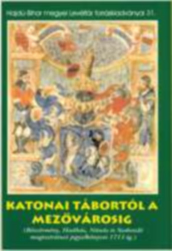 Dr. Balogh Istvn - Katonai tbortl a mezvrosig