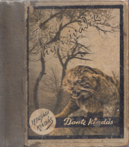 Svend Fleuron - Tigrisivadk - Egy macskacsald trtnete