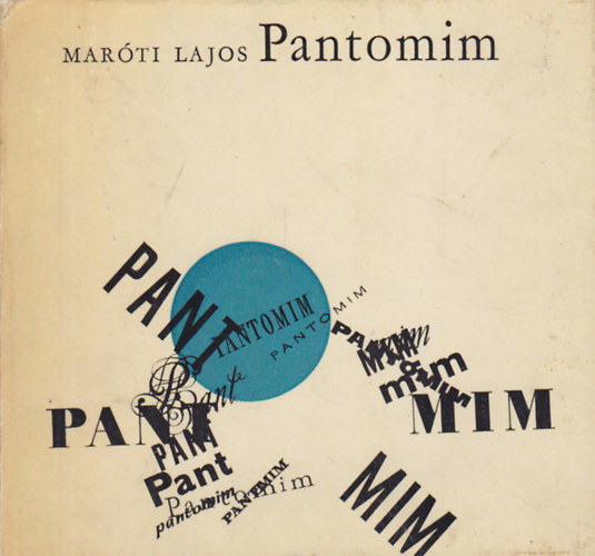 Marti Lajos - Pantomim