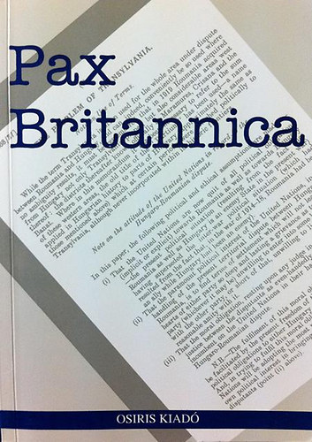 Bn D. Andrs - Pax Britannica - Brit klgyi iratok a msodik vilghbor utni ...