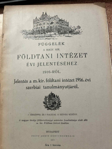 F�ggel�k A Magy. Kir. F�ldtani Int�zet �vi jelent�s�hez 1916-r�l