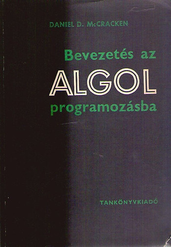 Daniel D. McCracken - Bevezets az ALGOL programozsba