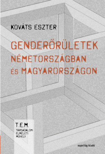 Kov�ts Eszter - Gender�r�letek N�metorsz�gban �s Magyarorsz�gon