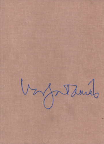 Vercseg Ilona  (szerk.) - Varga A. Tam�s 1940. m�rcius 21 - 2002. j�lius 5.