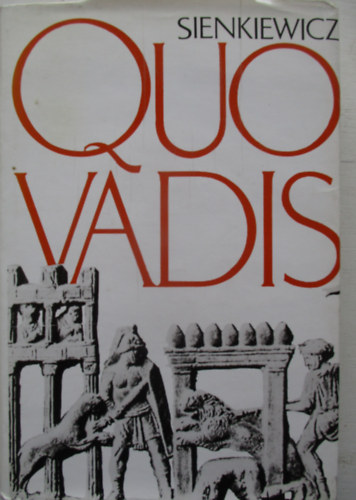 Henryk Sienkiewicz - Quo vadis