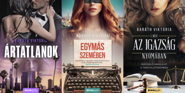 Barth Viktria - 3 db Barth Viktria regny: rtatlanok + Az igazsg nyomban + Egyms szemben