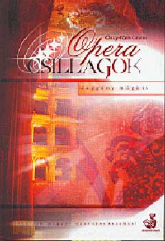�szy-T�th G�briel - Operacsillagok - f�gg�ny m�g�tt I. - 2 CD-vel