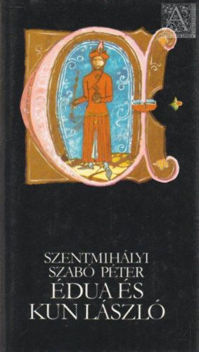 Szentmihlyi Szab Pter - dua s Kun Lszl