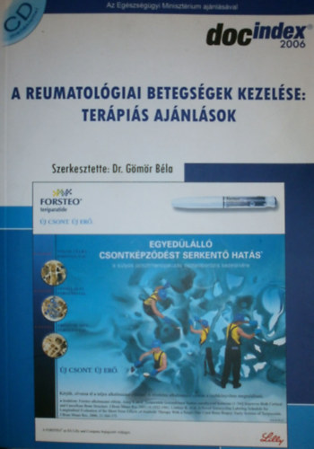 Dr. Gömör Béla (szerk.) - A reumatológiai betegségek kezelése: terápiás ajánlások