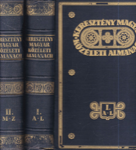 Hortobágyi Jenő (szerk.) - Keresztény magyar közéleti almanach I-II.