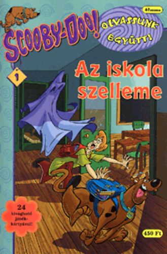 Az iskola szelleme (1.ktet)