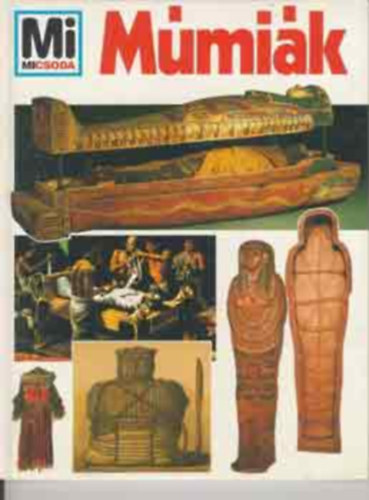 Wolfgang Tarnowski - M�mi�k (Mi micsoda)