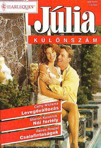 Cathy Williams-Sharon Kendrick-Renee Roszel - Leveg�v�ltoz�s-N�i fort�ly-Csalafintas�gok