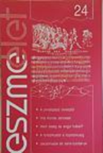 Eszm�let 24. Elm�leti-politikai ismeretterjeszt� lap/1994 szeptember
