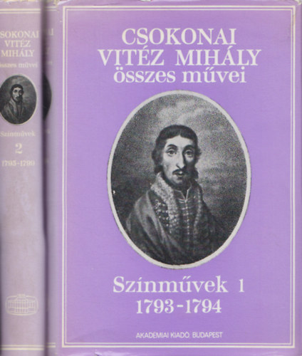 Csokonai Vitz Mihly - Csokonai Vitz Mihly: Sznmvek 1-2