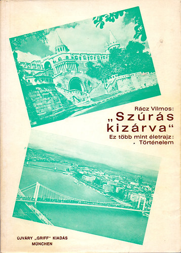 R�cz Vilmos - "Sz�r�s kiz�rva"