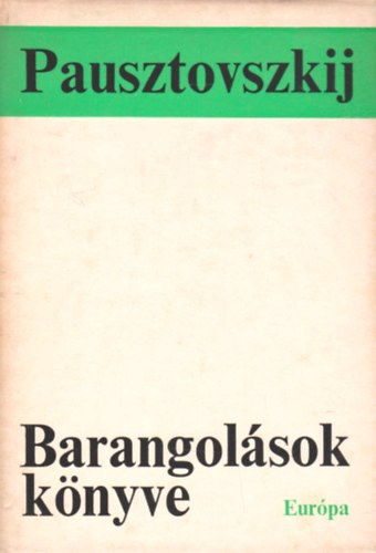 Pausztovszkij - Barangol�sok k�nyve