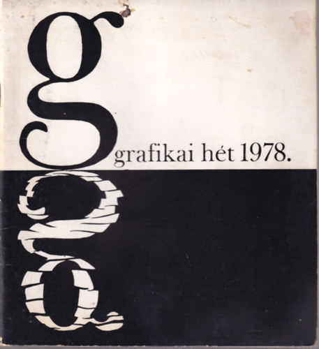 Molnr Istvn - Grafikai ht 1978. mjus 18-25. Kpcsarnok