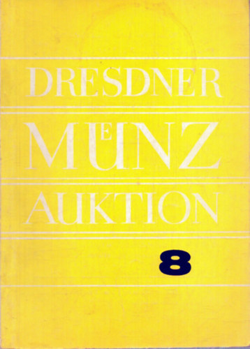 Dresdner Muenz Auktion 8