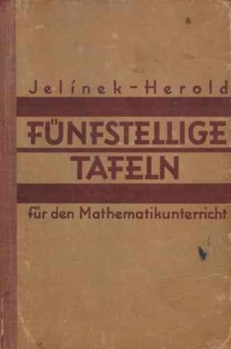 Jelnek - Herold - Fnfstellige Tafeln fr den Mathematikunterricht