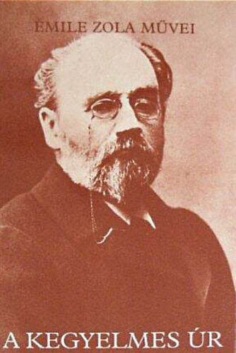 Émile Zola - A kegyelmes úr