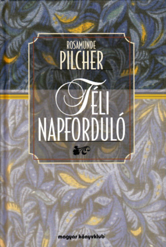 Rosamunde Pilcher - Tli napfordul