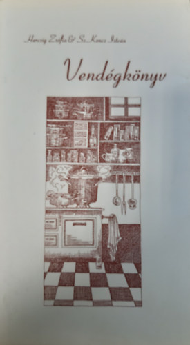 Sz. Koncz Istv�n Herczig Zs�fia - Vend�gk�nyv