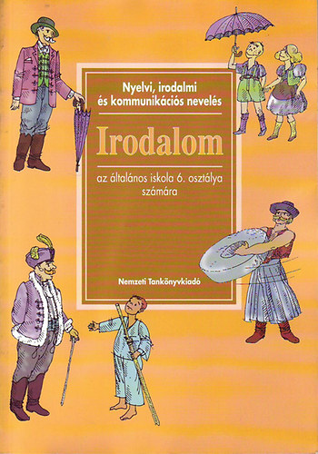 Zsolnai Jzsef  (Alkotszerkeszt) - Nyelvi, irodalmi s kommunikcis nevels-Irodalom lt.isk. 6. o.sz.