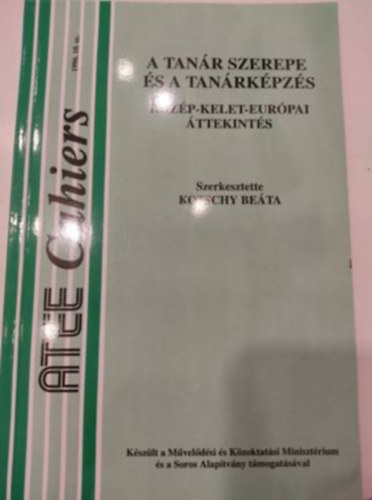 Kotschy Beta (szerk.) - A tanr szerepe s a tanrkpzs