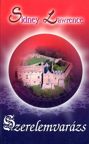 Sindey Lawrence - Szerelemvarázs